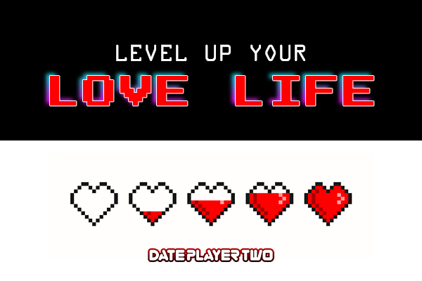 level up your love life